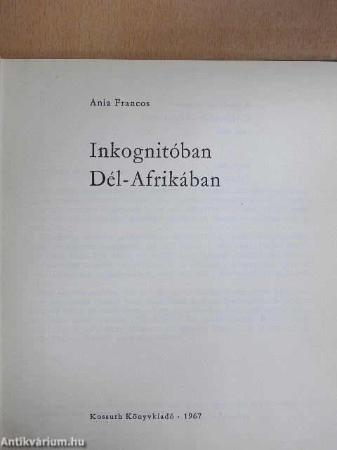 Inkognitóban Dél-Afrikában