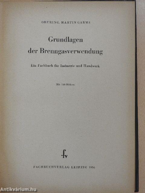 Grundlagen der Brenngasverwendung