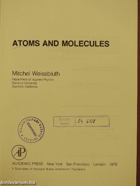 Atoms and Molecules