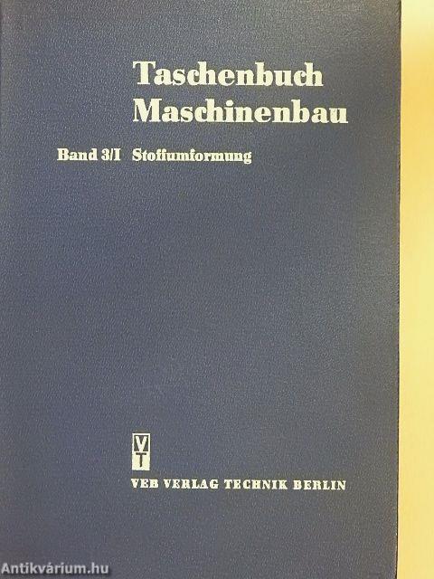 Taschenbuch Maschinenbau 3/I.