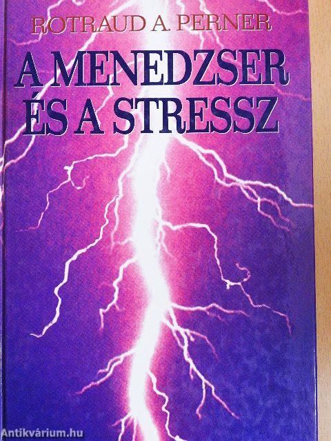 A menedzser és a stressz