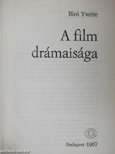 A film drámaisága