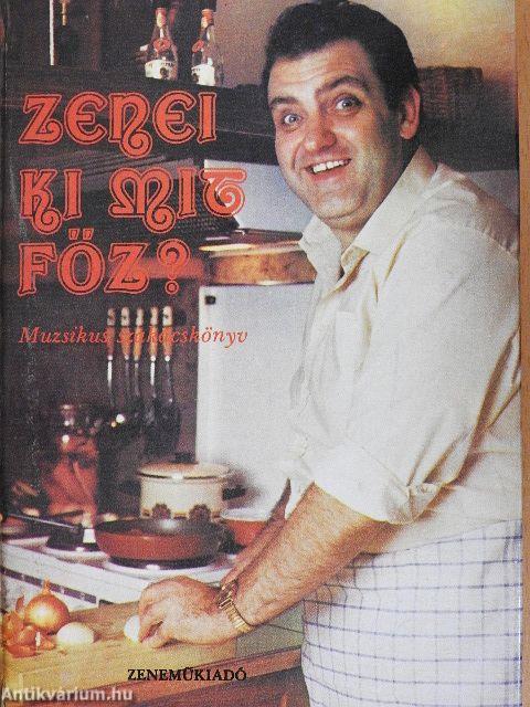 Zenei ki mit főz?