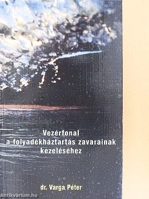 Vezérfonal a folyadékháztartás zavarainak kezeléséhez