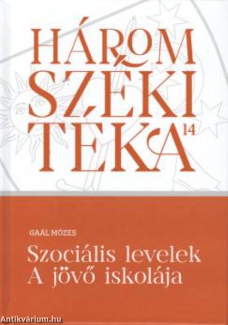 Szociális levelek - A jövő iskolája