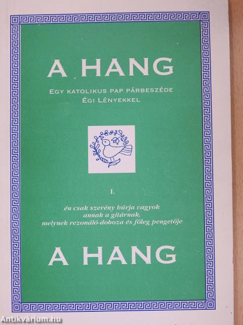 A Hang 1. (aláírt példány)