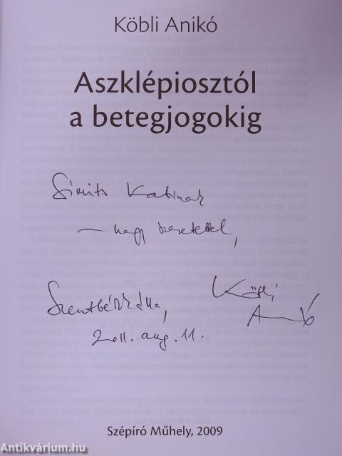 Aszklépiosztól a betegjogokig (dedikált példány)