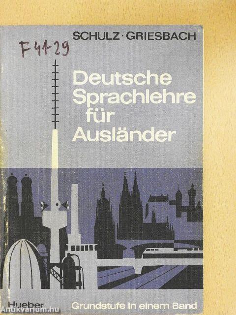 Deutsche Sprachlehre für Ausländer - Grundstufe