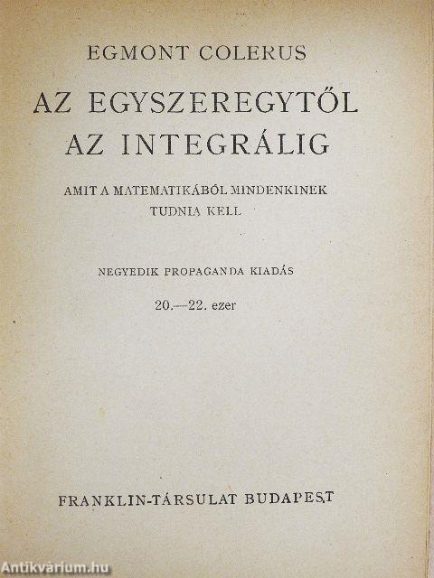 Az egyszeregytől az integrálig