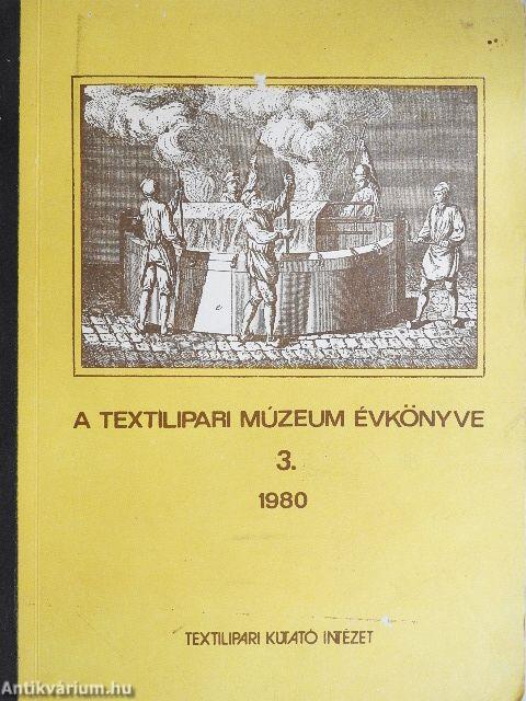 A Textilipari Múzeum évkönyve 1980.