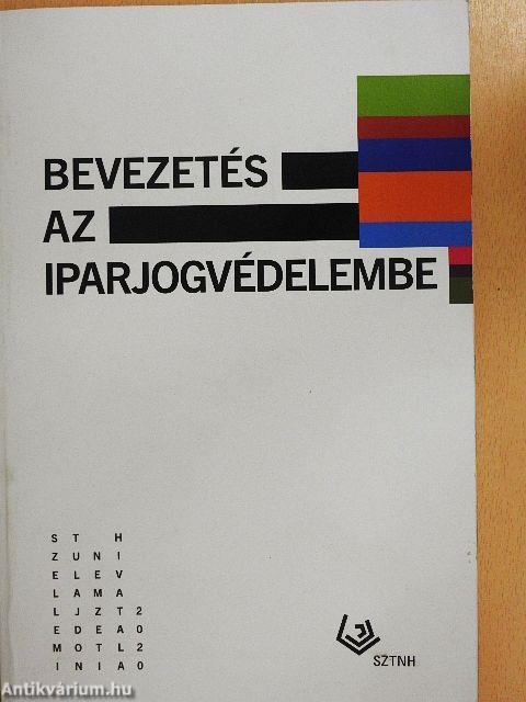 Bevezetés az iparjogvédelembe