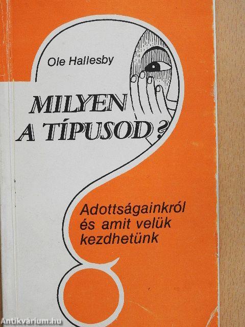 Milyen a típusod?