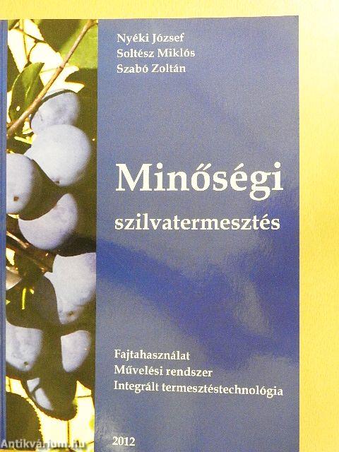 Minőségi szilvatermesztés