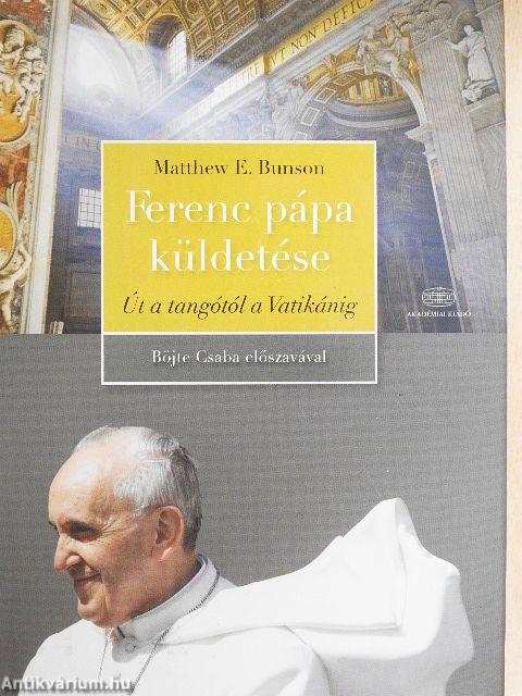 Ferenc pápa küldetése
