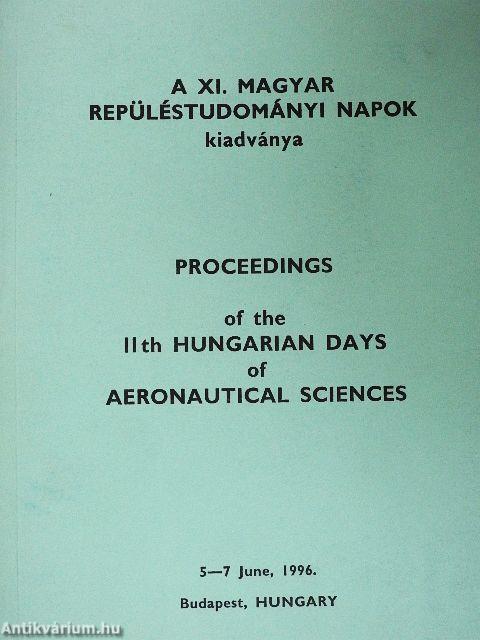 Proceedings of the 11th hungarian days of aeronautical sciences