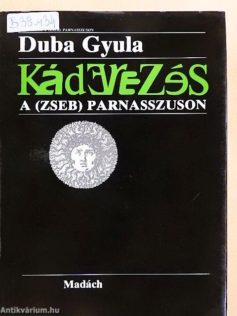 Káderezés a (zseb) Parnasszuson