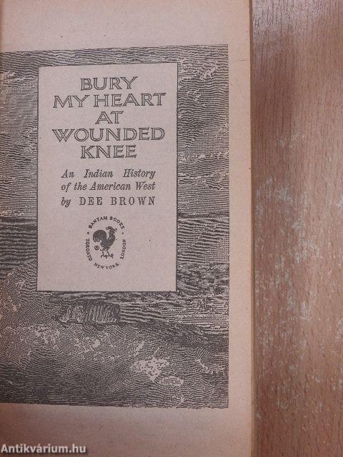 Bury my Heart at Wounded Knee