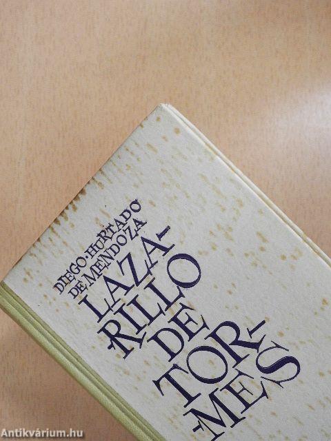 Lazarillo de Tormes élete, jó sora és viszontagságai