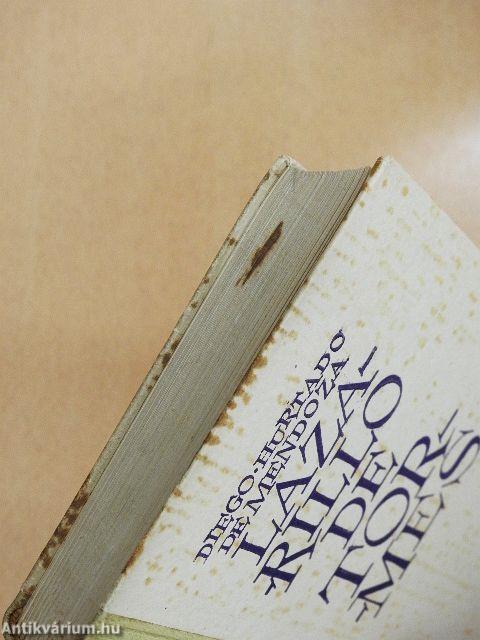 Lazarillo de Tormes élete, jó sora és viszontagságai