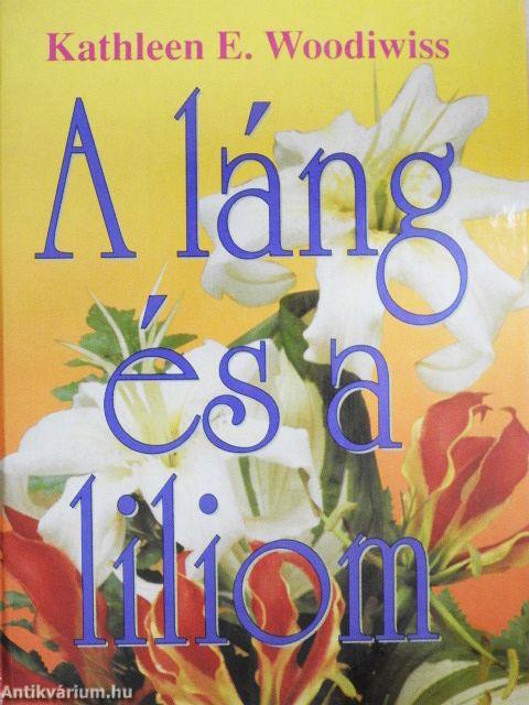 A láng és a liliom