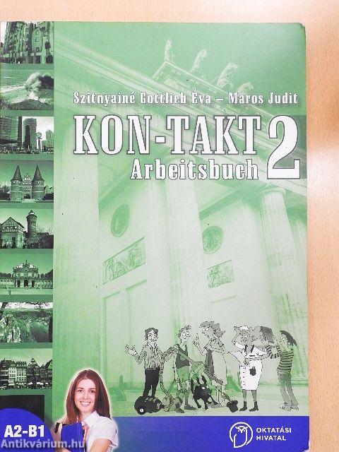 KON-TAKT 2 - Arbeitsbuch A2-B1