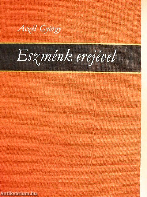 Eszménk erejével