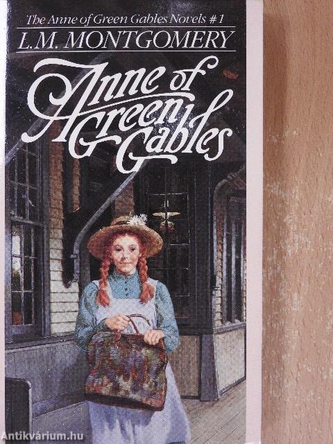 Anne of Green Gables I-III.