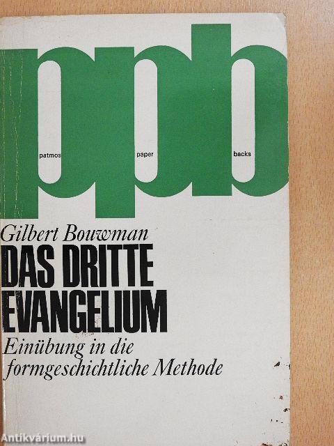 Das Dritte Evangelium