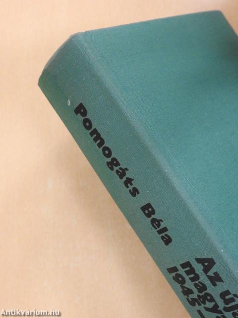 Az újabb magyar irodalom 1945-1981 (dedikált példány)