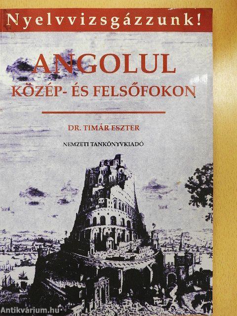 Angolul közép- és felsőfokon