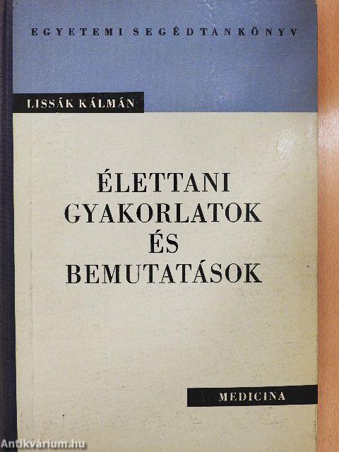 Élettani gyakorlatok és bemutatások