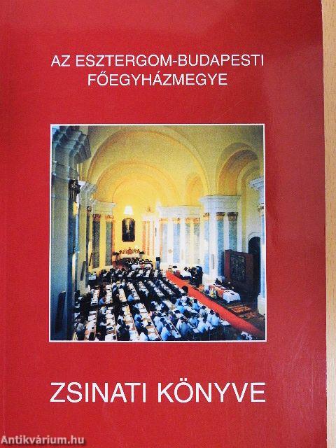 Az Esztergom-Budapesti Főegyházmegye Zsinati Könyve