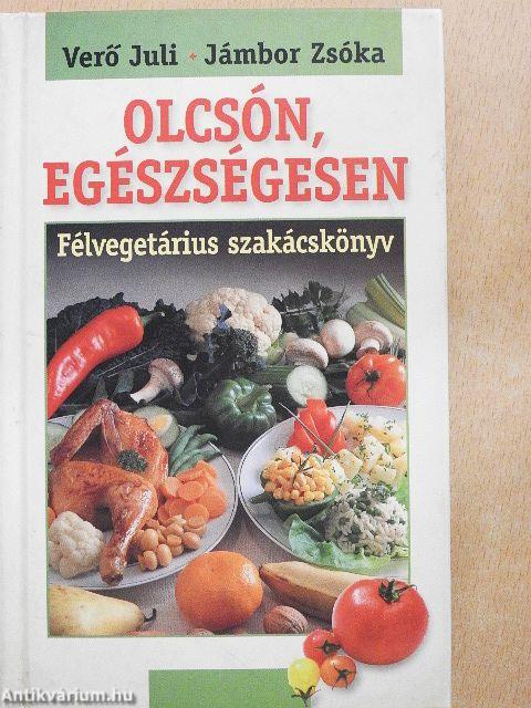 Olcsón, egészségesen