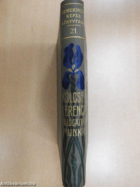 Kölcsey Ferencz válogatott munkái