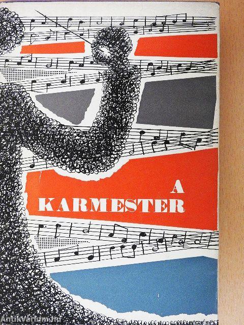 A karmester