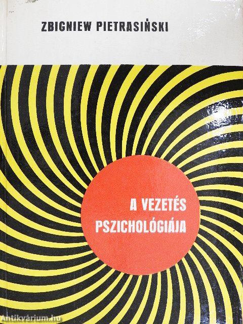 A vezetés pszichológiája