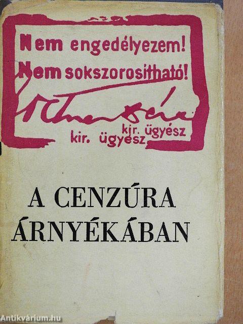 A cenzúra árnyékában