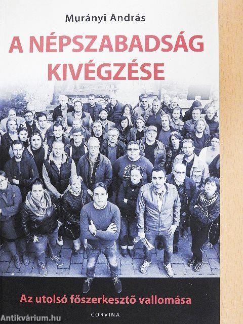 A Népszabadság kivégzése