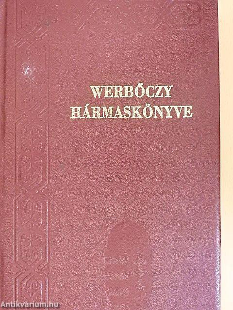 Werbőczy hármaskönyve