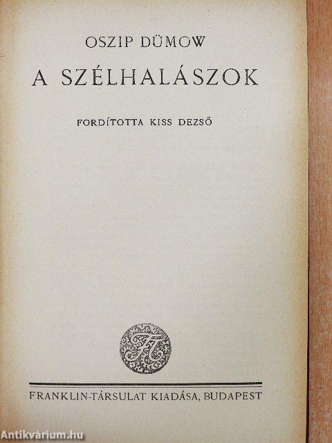 A szélhalászok