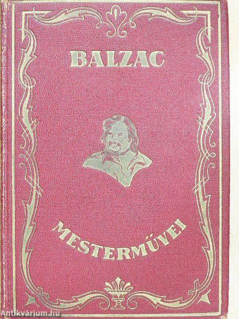 A harmincéves asszony/Goriot apó I-II./Grandet Eugénia