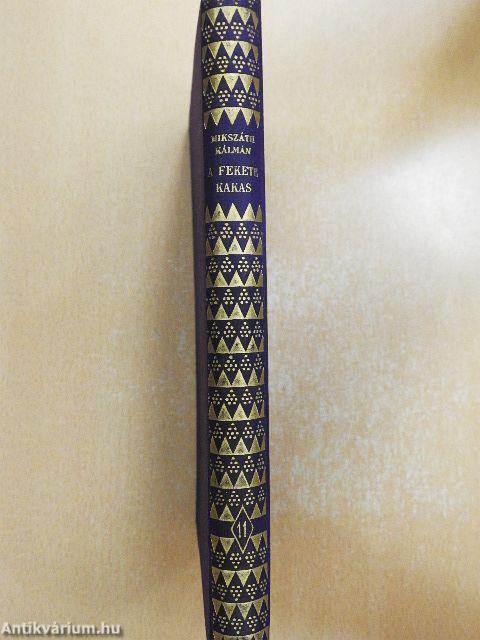 A fekete kakas/A beszélő köntös