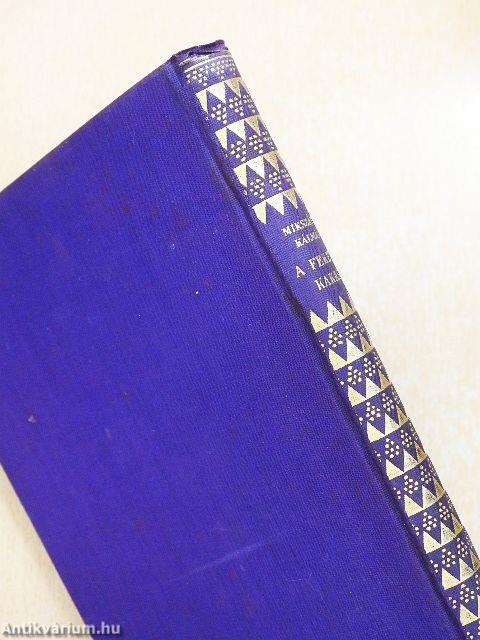 A fekete kakas/A beszélő köntös