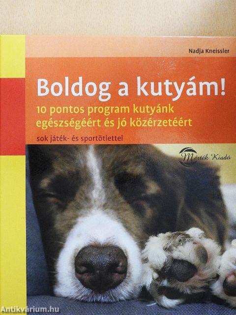 Boldog a kutyám!