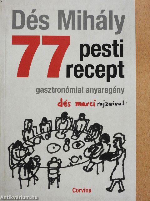 77 pesti recept