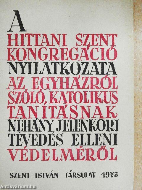 A hittani szent kongregáció nyilatkozata az egyházról szóló, katolikus tanításnak néhány jelenkori tévedés elleni védelméről