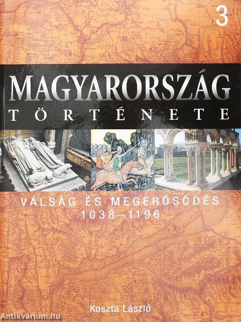 Válság és megerősödés 1038-1196