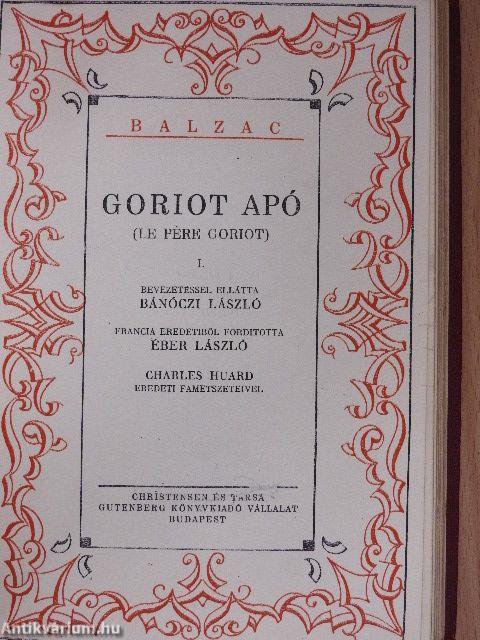 A harmincéves asszony/Goriot apó I-II./Grandet Eugénia