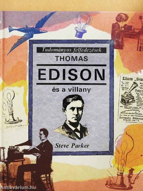 Thomas Edison és a villany