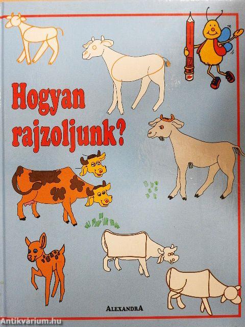 Hogyan rajzoljunk?